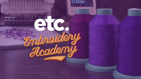 ETC partners with Embroidery Academy: Professional Training for Embroiderers at Every Level